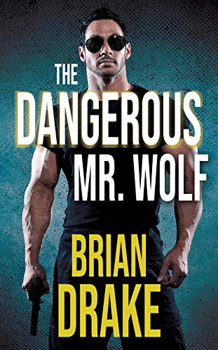 The Dangerous Mr. Wolf book cover