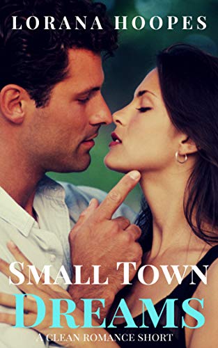 Small Town Dreams book cover
