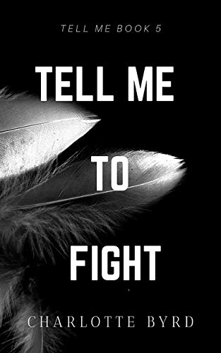 Tell me to Fight cover