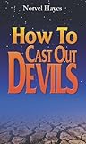 How To Cast Out Devils English Edition