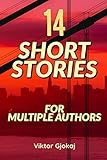 14 Short Stories For Multiple Authors New Action Adventure Short Story Collections To Read Short Noval English Edition