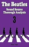 The Beatles Sound Source Thorough Analysis 3 English Edition