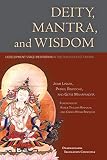 Deity Mantra And Wisdom Development Stage Meditation In Tibetan Buddhist Tantra English Edition