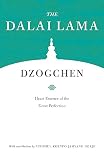 Dzogchen Heart Essence Of The Great Perfection Core Teachings Of Dalai Lama English Edition