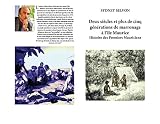 179 Ans De Marronage Lle Maurice Histoire Des Premiers Mauriciens Histoire Des Premiers Mauriciens