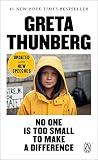 No One Is Too Small To Make A Difference English Edition