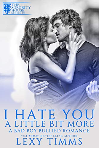 I Hate You a Little Bit More book cover