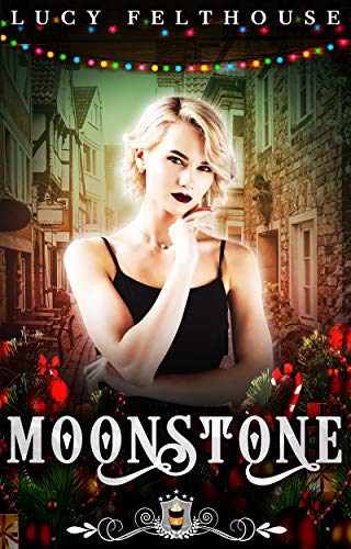 Moonstone (By: Lucy Felthouse) cover