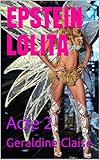 Epstein Lolita Acte 2 Geraldine Se Raconte T 114