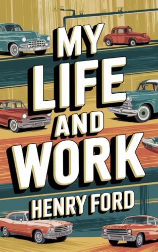 My Life and Work