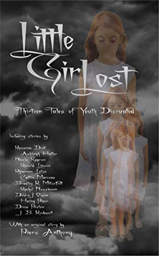 Little Girl Lost: Thirteen Tales of Youth Disrupted cover