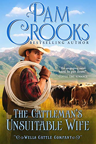 The Cattleman's Unsuitable Wife book cover