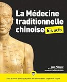 La Mdecine Traditionnelle Chinoise Pour Les Nuls 2e Dition