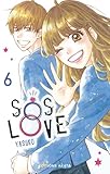Sos Love   Tome 6