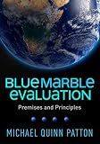 Blue Marble Evaluation Premises And Principles English Edition