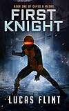 First Knight (Capes & Masks Book 1)