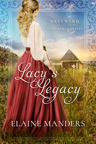 Lacy's Legacy (By: Elaine Manders) cover