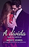 A Dvida Club Vip Livro 4 Portuguese Edition
