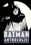 20 Rcits Lgendaires Du Chevalier Noir Batman Anthologie T 1