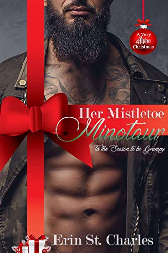 Her Mistletoe Minotaur (By: Erin St. Charles) cover