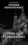 Crime And Punishment By Fyodor Dostoevsky English Edition