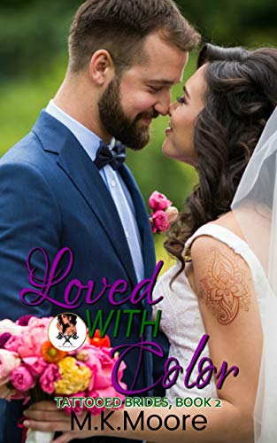 Loved With Color (By: M.K. Moore) cover