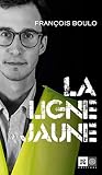 La Ligne Jaune Ceux Qui Marchent Contre Le Vent