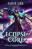 Eclipse Core School Of Swords And Serpents Book 2 English Edition