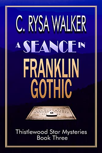 A Séance in Franklin Gothic cover