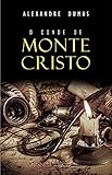 O Conde De Monte Cristo Portuguese Edition