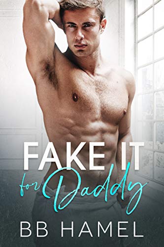 Fake It For Daddy book cover