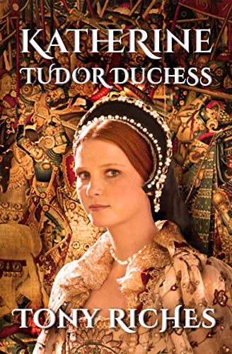 Katherine - Tudor Duchess book cover