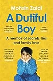 A Dutiful Boy A Memoir Of A Gay Muslims Journey To Acceptance