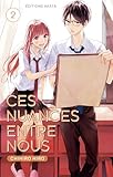 Ces Nuances Entre Nous   Tome 2