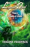 Les L%C3%A9gendes De Dja%C3%AFd Tome 3: Shane Et Stella