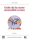 Code De La Route Accessible Tous