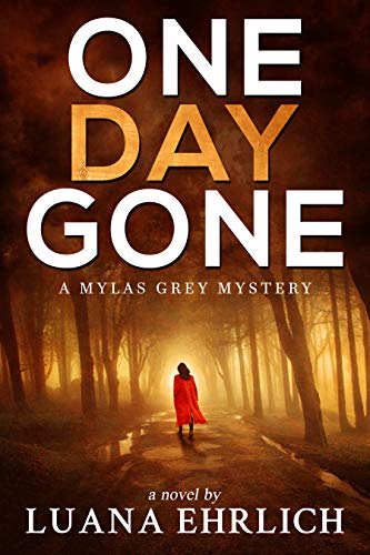 One Day Gone book cover