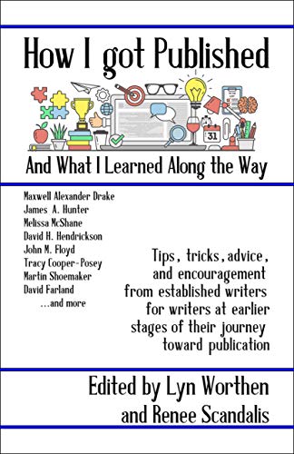How I Got Published and What I Learned Along the Way cover