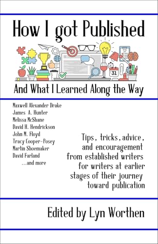 How I Got Published and What I Learned Along the Way book cover