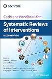Cochrane Handbook For Systematic Reviews Of Interventions Wiley Cochrane Series English Edition