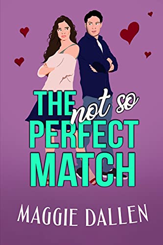The (Not So) Perfect Match book cover