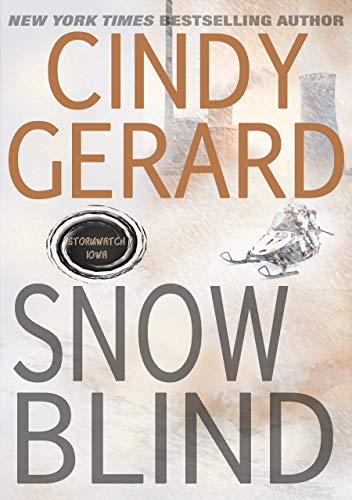 Snow Blind (By: Cindy Gerard) cover