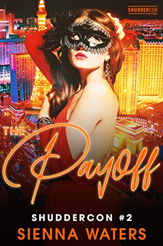 The Payoff (By: Sienna Waters) cover