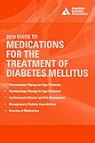 2019 Guide To Medications For The Treatment Of Diabetes Mellitus