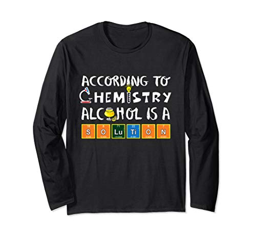 according-to-chemistry-alcohol-is-a-solution-funny-t-shirt-perfect-white-elephant-gift
