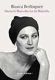 Storia Di Marcella Che Fu Marcello Italian Edition
