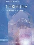 Christina Book 2 The Vision Of The Good English Edition
