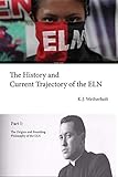 The History And Current Trajectory Of The Eln Part I The Origins And The Founding Philosophy Of The Eln English Edition