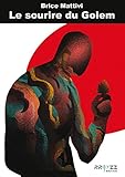 Le Sourire Du Golem