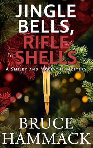 Jingle Bells, Rifle Shells book cover